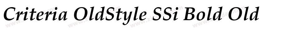 Criteria OldStyle SSi Bold Old Style Figures字体转换